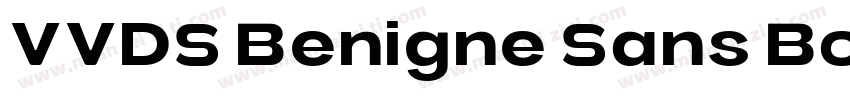 VVDS Benigne Sans Bo字体转换